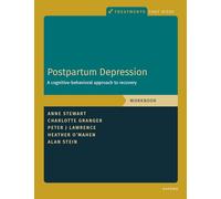 Postpartum Depression Workbook: A Cognitive-Behavioral Approach to Recovery