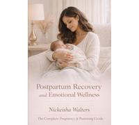 Postpartum Recovery and Emotional Wellness
