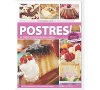 POSTRES EL TOQUE DE DULZURA: hecho en casa, paso a paso: 3