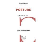 Posture. Ciò che distingue dai morti