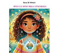 Posy e il dono della conchiglia
