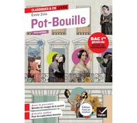 Pot-Bouille (1882): Avec le parcours "Dévoiler les rouages de la société"