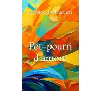 Pot-pourri d'amore