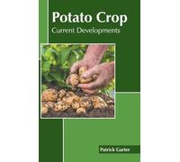 Potato Crop: Current Developments (Copertina rigida)