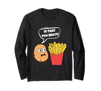 Potato Is That You Bro French Fries Funny Potato Food Lover Maglia a Manica