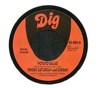 Potato Salad / There Must Be Something - Friday, Saturday & Sunday 7" 45