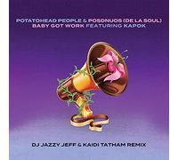 Potatohead People & Posdnuos( De La Soul) - Baby Got Work