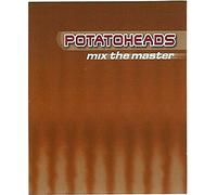 Potatoheads - Mix the Master