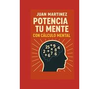 Potencia tu Mente con Cálculo Mental