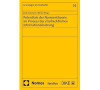 Potentiale der Normentheorie im Prozess der strafrechtlichen Internationalisierung: 14