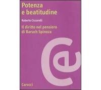 Potenza e beatitudine. Il diritto nel pensiero di Baruch Spinoza