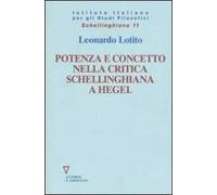 Potenza e concetto nella critica schellinghiana a Hegel