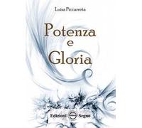 Potenza e gloria. Ediz. integrale