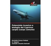 Potenziale invasivo e biologia del Cyprinus carpio (carpa comune)