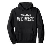 Potenziale | Together We Rise Felpa con Cappuccio