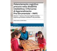 Potenziamento cognitivo precoce nella disabilità intellettiva: il percorso di ap