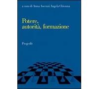 Potere, autorità e formazione. Dinamiche socio-culturali