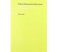 Potere democrazia educazione - Serpe Brunella
