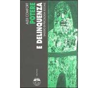 Potere e delinquenza