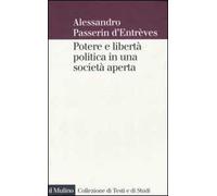Potere e libertà politica in una società aperta