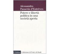 Potere e libertà politica in una società aperta
