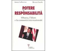 Potere e responsabilità. Obama, l'Islam e la comunità internazionale