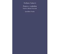 Potere e visibilità. Studi su Michel Foucault