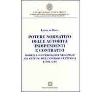 Potere normativo delle autorità indipendenti e contratto