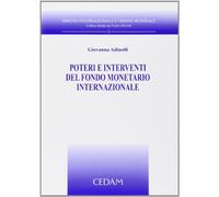 Poteri e interventi del fondo monetario internazionale