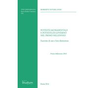 Potestà sacramentale e potestà di governo nel primo millennio. Esercizio di esse