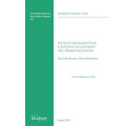 Potestà sacramentale e potestà di governo nel primo millennio. Esercizio di esse e loro distinzione