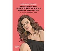 Potevo intitolarlo «Voce di donna» ma non sto ancora a questi livelli