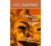 Potlucks and Posts: Exposing the Status-Quo Apathy in Today's Church