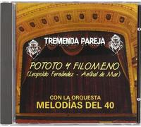 Pototo Y Filomeno Con La Orq. - Tremenda Pareja