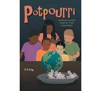 Potpourri: Spoken Word Poetry for Children