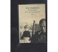 Potrai dire che mi conoscevi