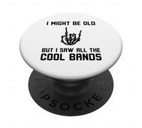 Potrebbe essere vecchio, ma ho visto tutte le band cool rock divertente su scherzo PopSockets PopGrip Adesivo