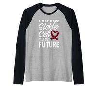 Potrei Avere l'anemia falciforme ma Ho Anche Un Futuro Maglia con Maniche Raglan