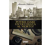 Potrei dare un'occhiata al morto?