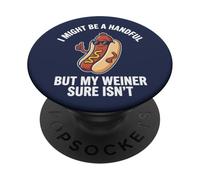 Potrei essere una manciata ma il mio Weiner di sicuro non è un cane divertente PopSockets PopGrip Adesivo