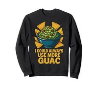 Potrei Sempre Usare più Guac Felpa