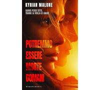 Potremmo essere morte domani : romanzo lesbico, libro lesbico