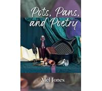 Pots, and Pans, and Poetry