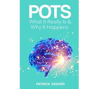 POTS: What It Really Is & Why It Happens