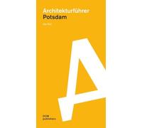 Potsdam. Architekturführer