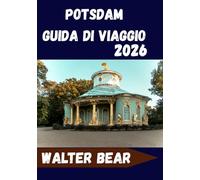 Potsdam Guida di viaggio 2026: Walter Bear