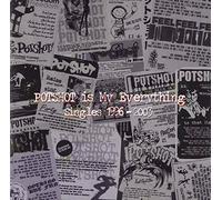 POTSHOT IS MY EVERYTHING