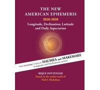 Pottenger The New American Ephemeris 2020-2030 (Tascabile)