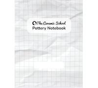 Pottery Notebook: Become a Better Potter