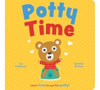 Potty Time: Teach Your Botty to Use the Potty!